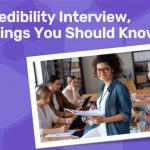 How to prepare for Credibility interview